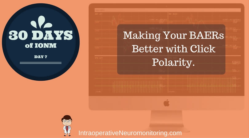ABR Click Polarity: Practical Advice On How To Use It In The OR…